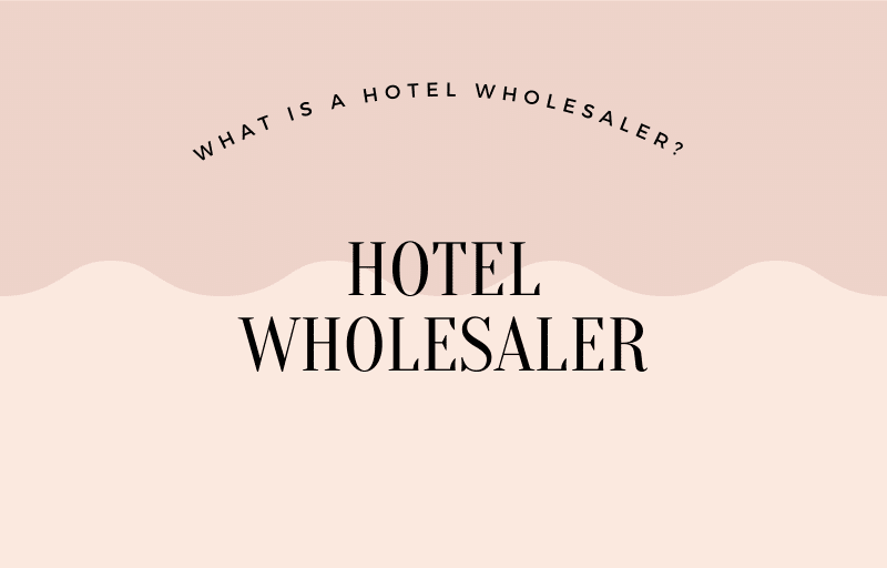 Hotel Wholesaler